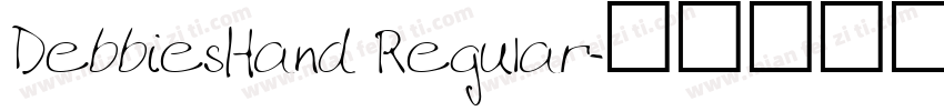 DebbiesHand Regular字体转换
